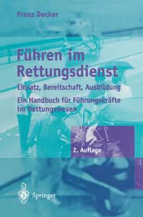 Decker |  Führen im Rettungsdienst | eBook | Sack Fachmedien