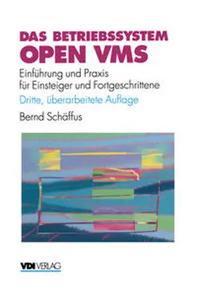Schäffus |  Das Betriebssystem Open VMS | eBook | Sack Fachmedien