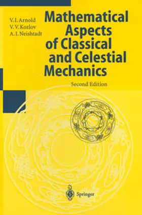 Arnold / Kozlov / Neishtadt |  Mathematical Aspects of Classical and Celestial Mechanics | eBook | Sack Fachmedien