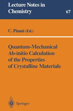 Pisani | Quantum-Mechanical Ab-initio Calculation of the Properties of Crystalline Materials | E-Book | www.sack.de