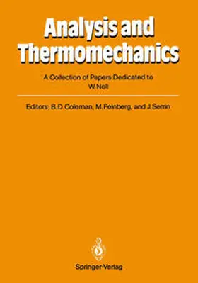 Coleman / Feinberg / Serrin |  Analysis and Thermomechanics | eBook | Sack Fachmedien