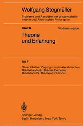 Stegmüller | Neuer intuitiver Zugang zum strukturalistischen Theorienkonzept. Theorie-Elemente. Theoriennetze. Theorienevolutionen | E-Book | sack.de
