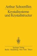 Schoenflies |  Krystallsysteme und Krystallstructur | Buch |  Sack Fachmedien