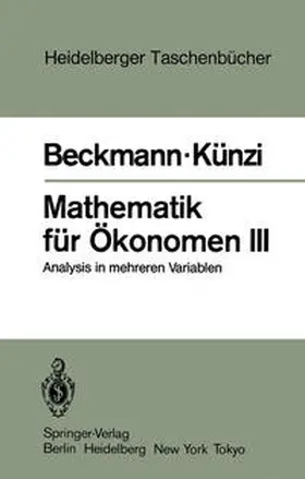 Beckmann / Künzi |  Mathematik für Ökonomen III | eBook | Sack Fachmedien
