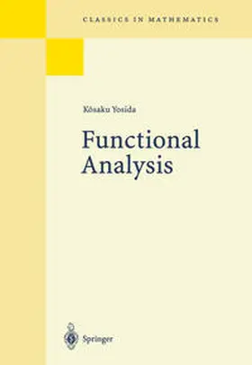 Yosida |  Functional Analysis | eBook | Sack Fachmedien