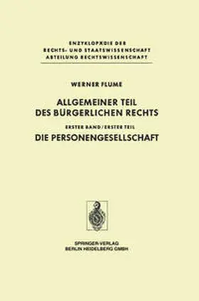 Flume |  Allgemeiner Teil des Bürgerlichen Rechts | eBook | Sack Fachmedien
