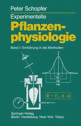Schopfer |  Experimentelle Pflanzenphysiologie | eBook | Sack Fachmedien