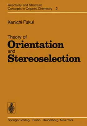 Fukui | Theory of Orientation and Stereoselection | E-Book | sack.de