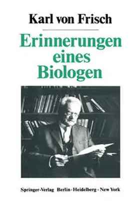 Frisch |  Erinnerungen eines Biologen | eBook | Sack Fachmedien