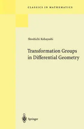 Kobayashi |  Transformation Groups in Differential Geometry | eBook | Sack Fachmedien