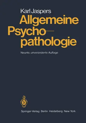 Jaspers | Allgemeine Psychopathologie | Buch | 978-3-642-62021-8 | www.sack.de