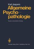 Jaspers |  Allgemeine Psychopathologie | Buch |  Sack Fachmedien