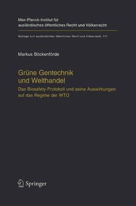 Böckenförde | Grüne Gentechnik und Welthandel | Buch | 978-3-642-62068-3 | sack.de