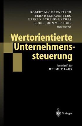 Gillenkirch / Velthuis / Schauenberg | Wertorientierte Unternehmenssteuerung | Buch | 978-3-642-62093-5 | sack.de