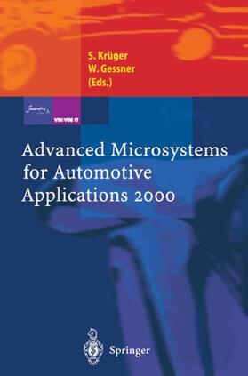 Gessner / Krüger | Advanced Microsystems for Automotive Applications 2000 | Buch | 978-3-642-62107-9 | sack.de