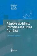 Harris / Gan / Hong |  Adaptive Modelling, Estimation and Fusion from Data | Buch |  Sack Fachmedien
