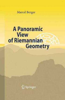 Berger |  A Panoramic View of Riemannian Geometry | Buch |  Sack Fachmedien
