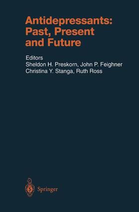 Preskorn / Ross / Stanga |  Antidepressants: Past, Present and Future | Buch |  Sack Fachmedien