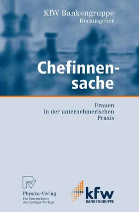 Tchouvakhina / KfW Bankengruppe KSb Volkswirtschaftliche Abt. |  Chefinnensache | Buch |  Sack Fachmedien