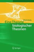 Krohs |  Eine Theorie biologischer Theorien | Buch |  Sack Fachmedien