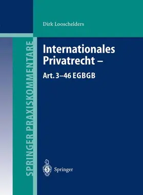 Looschelders |  Internationales Privatrecht ¿ Art. 3¿46 EGBGB | Buch |  Sack Fachmedien