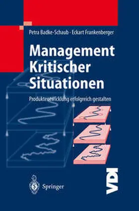 Frankenberger / Badke-Schaub |  Management Kritischer Situationen | Buch |  Sack Fachmedien