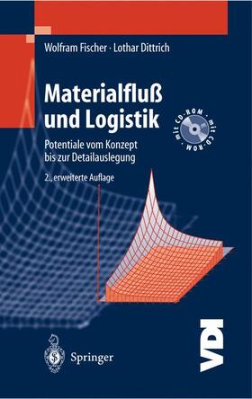 Dittrich / Fischer |  Materialfluß und Logistik | Buch |  Sack Fachmedien