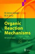 Sierra / Gómez Gallego |  Organic Reaction Mechanisms | Buch |  Sack Fachmedien