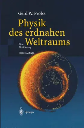 Prölss |  Physik des erdnahen Weltraums | Buch |  Sack Fachmedien