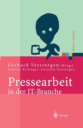 Versteegen | Pressearbeit in der IT-Branche | Buch | 978-3-642-62303-5 | sack.de