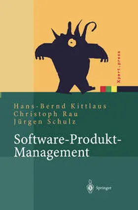 Kittlaus / Schulz / Rau |  Software-Produkt-Management | Buch |  Sack Fachmedien