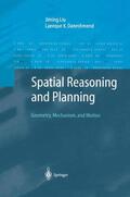 Daneshmend / Liu |  Spatial Reasoning and Planning | Buch |  Sack Fachmedien