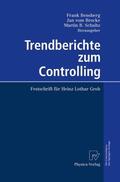 Bensberg / Schultz / vom Brocke |  Trendberichte zum Controlling | Buch |  Sack Fachmedien