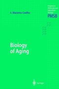 Macieira-Coelho |  Biology of Aging | Buch |  Sack Fachmedien