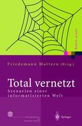 Mattern |  Total vernetzt | Buch |  Sack Fachmedien
