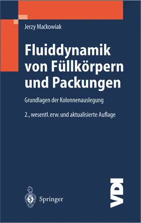 Mackowiak |  Fluiddynamik von Füllkörpern und Packungen | Buch |  Sack Fachmedien