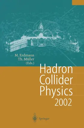 Müller / Erdmann |  Hadron Collider Physics 2002 | Buch |  Sack Fachmedien