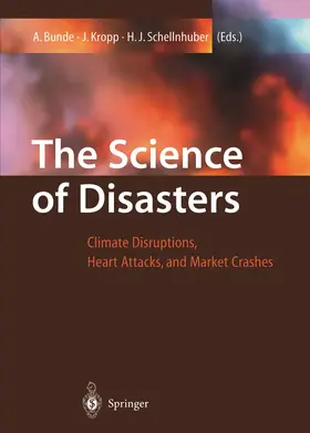 Bunde / Schellnhuber / Kropp |  The Science of Disasters | Buch |  Sack Fachmedien