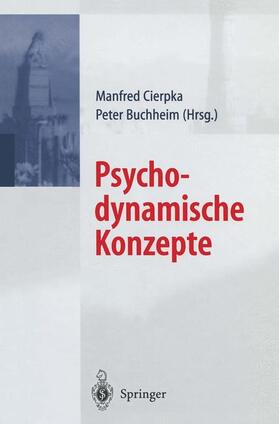 Buchheim / Cierpka |  Psychodynamische Konzepte | Buch |  Sack Fachmedien