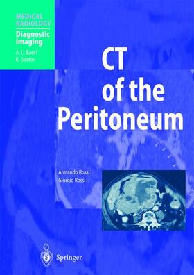 Rossi |  CT of the Peritoneum | Buch |  Sack Fachmedien