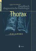 Galanski / Freyschmidt |  Thorax | Buch |  Sack Fachmedien