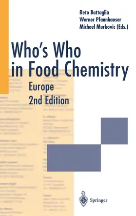 Battaglia / Murkovic / Pfannhauser |  Who's Who in Food Chemistry | Buch |  Sack Fachmedien