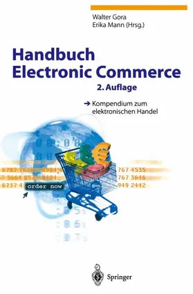 Mann / Gora | Handbuch Electronic Commerce | Buch | 978-3-642-62561-9 | sack.de
