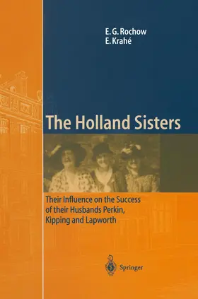 Krahé / Rochow |  The Holland Sisters | Buch |  Sack Fachmedien