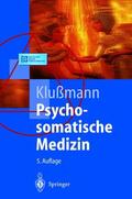 Klußmann |  Psychosomatische Medizin | Buch |  Sack Fachmedien