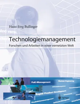 Bullinger |  Technologiemanagement | Buch |  Sack Fachmedien