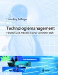 Bullinger |  Technologiemanagement | Buch |  Sack Fachmedien