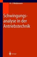 Weidemann |  Schwingungsanalyse in der Antriebstechnik | Buch |  Sack Fachmedien