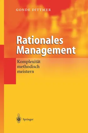 Dittmer |  Rationales Management | Buch |  Sack Fachmedien