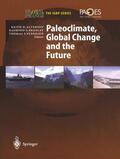 Alverson / Pedersen / Bradley |  Paleoclimate, Global Change and the Future | Buch |  Sack Fachmedien